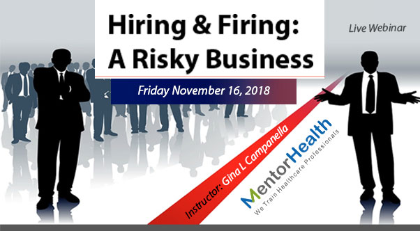 Hiring & Firing: A Risky Business